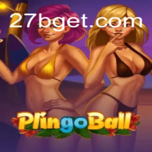 Explorando o Fascinante Mundo do Plingoball: O Jeito Inovador de Jogar com a Palavra-chave 27b